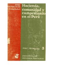 cover of the book Hacienda, comunidad y campesinado en el Perú