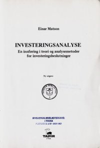 cover of the book Investeringsanalyse : en innføring i teori og analysemetoder for investeringsbeslutninger