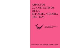 cover of the book Aspectos cuantitativos de la reforma agraria 1969-1979 (Perú)