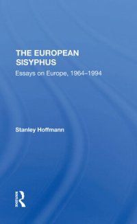 cover of the book The European Sisyphus: Essays on Europe, 1964-1994