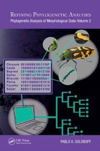 cover of the book Refining Phylogenetic Analyses Phylogenetic Analysis of Morphological Data: Volume 2