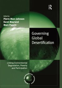 cover of the book Governing Global Desertification: Linking Environmental Degradation, Poverty and Participation