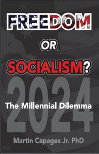 cover of the book Freedom or Socialism?: The Millennial Dilemma