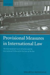 cover of the book Provisional Measures in International Law: The International Court of Justice and the International Tribunal for the Law of the Sea