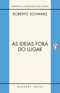 cover of the book As ideias fora do lugar