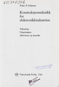 cover of the book Konstruksjonsteknikk for elektronikkindustrien