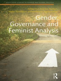 cover of the book Gender, Governance and Feminist Analysis: Missing in Action?