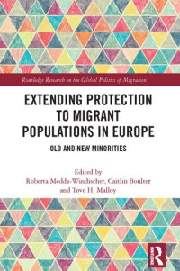 cover of the book Extending Protection to Migrant Populations in Europe: Old and New Minorities