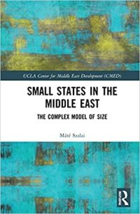 cover of the book The Foreign Policy of Smaller Gulf States: Size, Power, and Regime Stability in the Middle East