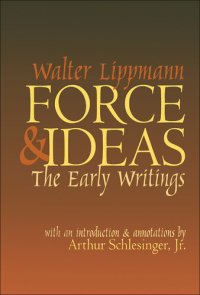 cover of the book Force & Ideas: The Early Writings