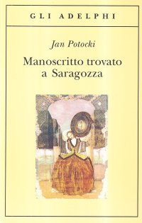 cover of the book Manoscritto trovato a Saragozza