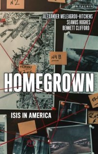 cover of the book Homegrown: ISIS in America