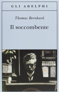 cover of the book Il soccombente