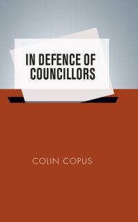 cover of the book In Defence of Councillors