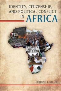 cover of the book Identity, Citizenship, and Political Conflict in Africa