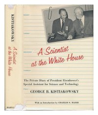 cover of the book A Scientist at the White House: The Private Diary of President Eisenhower's Special Assistant for Science and Technology