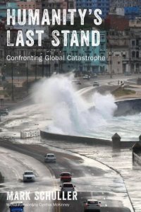 cover of the book Humanity's Last Stand: Anthropological Imagination