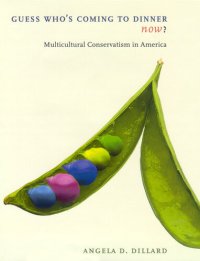 cover of the book Guess Who's Coming to Dinner Now?: Multicultural Conservatism in America