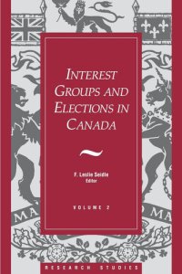 cover of the book Interest Groups and Elections in Canada