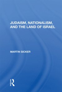cover of the book Judaism, Nationalism, and the Land of Israel
