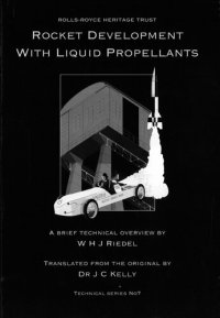 cover of the book Rocket Development with Liquid Propellants: From the Early Days with Max Valier to the A4 (V2) Long-range Rocket