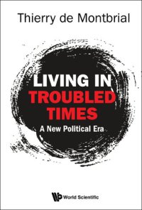 cover of the book Living in Troubled Times: A New Political Era