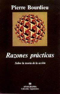 cover of the book Razones prácticas. Sobre la teoria de la acción