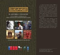 cover of the book Guardaparques, su historia y vivencias. En la contribución a la conservación del Sistema Nacional de Áreas Silvestres Protegidas del Estado (1914-2014)