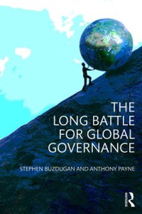 cover of the book The Long Battle for Global Governance