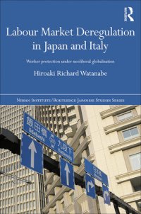 cover of the book Labour Market Deregulation in Japan and Italy: Worker Protection Under Neoliberal Globalisation