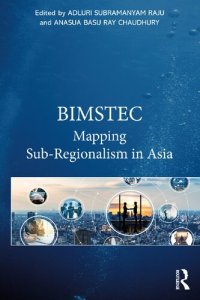 cover of the book BIMSTEC Mapping Sub-Regionalism in Asia