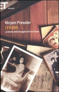 cover of the book I Frank. La storia della famiglia di Anne Frank