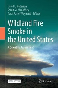 cover of the book Wildland Fire Smoke in the United States: A Scientific Assessment