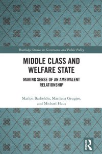 cover of the book Middle Class and Welfare State: Making Sense of an Ambivalent Relationship