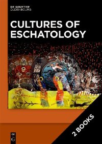 cover of the book Cultures of Eschatology