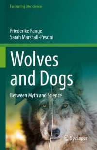 cover of the book Wolves and Dogs: between Myth and Science