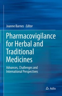 cover of the book Pharmacovigilance for Herbal and Traditional Medicines: Advances, Challenges and International Perspectives