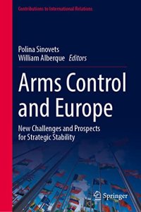 cover of the book Arms Control and Europe: New Challenges and Prospects for Strategic Stability