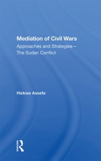 cover of the book Mediation of Civil Wars: Approaches and Strategies. The Sudan Conflict