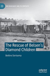 cover of the book The Rescue of Belsen’s Diamond Children