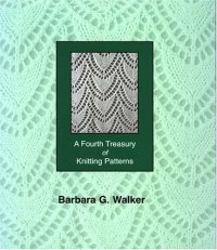 cover of the book A Fourth Treasury of Knitting Patterns 