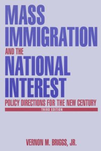 cover of the book Mass Immigration and the National Interest: Policy Directions for the New Century