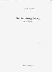 cover of the book Kontraktsregulering : IT-kontrakter