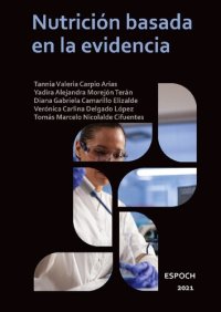 cover of the book Nutrición basada en la evidencia, paradigma científico moderno. Dirigido a profesionales de la nutrición y ciencias de la salud