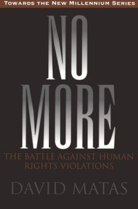 cover of the book No More: The Battle Against Human Rights Violations