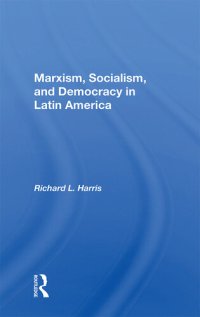 cover of the book Marxism, Socialism, and Democracy in Latin America