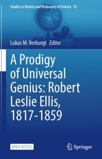 cover of the book A Prodigy of Universal Genius: Robert Leslie Ellis, 1817-1859