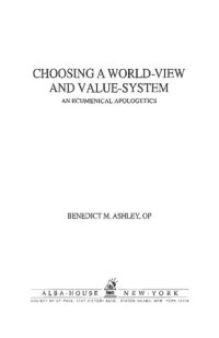 cover of the book Choosing World-View and Value-System - Ecumenical Apologetics