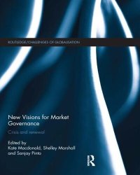 cover of the book New Visions for Market Governance: Crisis and Renewal