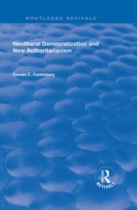 cover of the book Neoliberal Democratization and New Authoritarianism